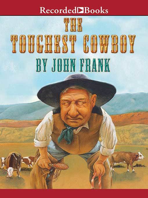 Title details for The Toughest Cowboy by John Frank - Wait list